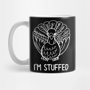 I'm Stuffed Turkey Mug